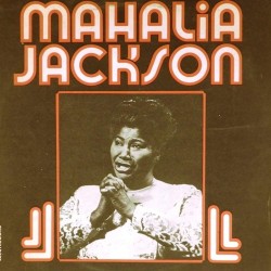 Пластинка Mahalia Jackson Spiritual and Gospel